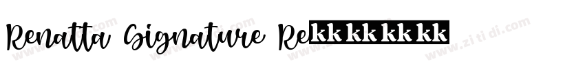 Renatta Signature Re字体转换